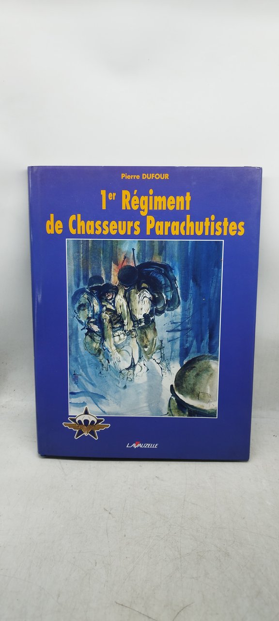 pierre dufour 1 regiment de chasseurs parachutistes