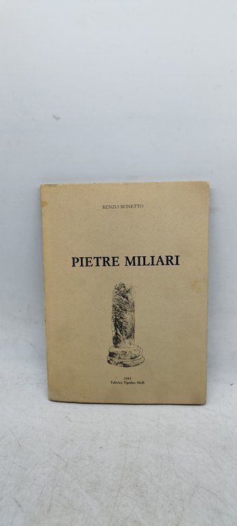 pietre miliari renzo bonetto