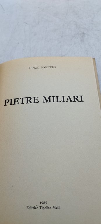pietre miliari renzo bonetto