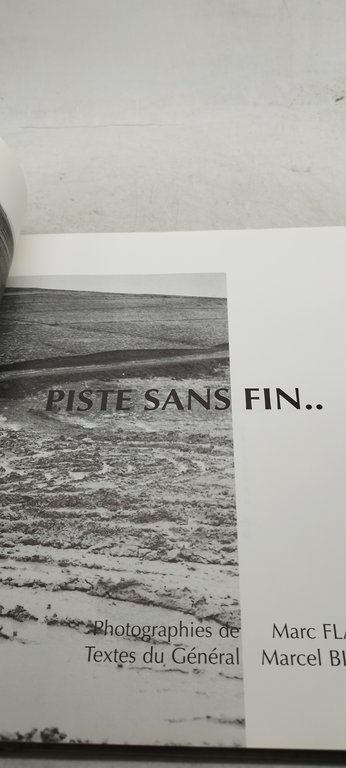 piste sans fin gènèral bigeard marc flament