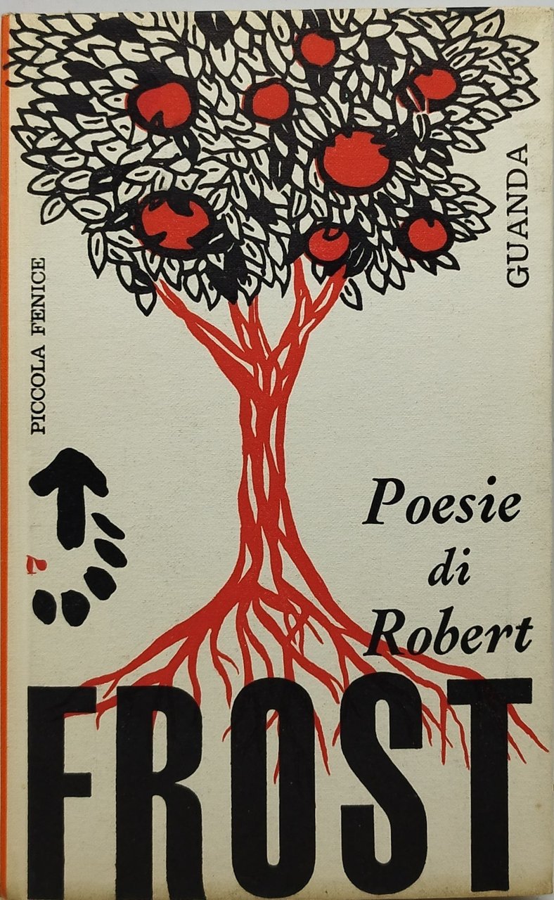 poesie di robert frost piccola fenice