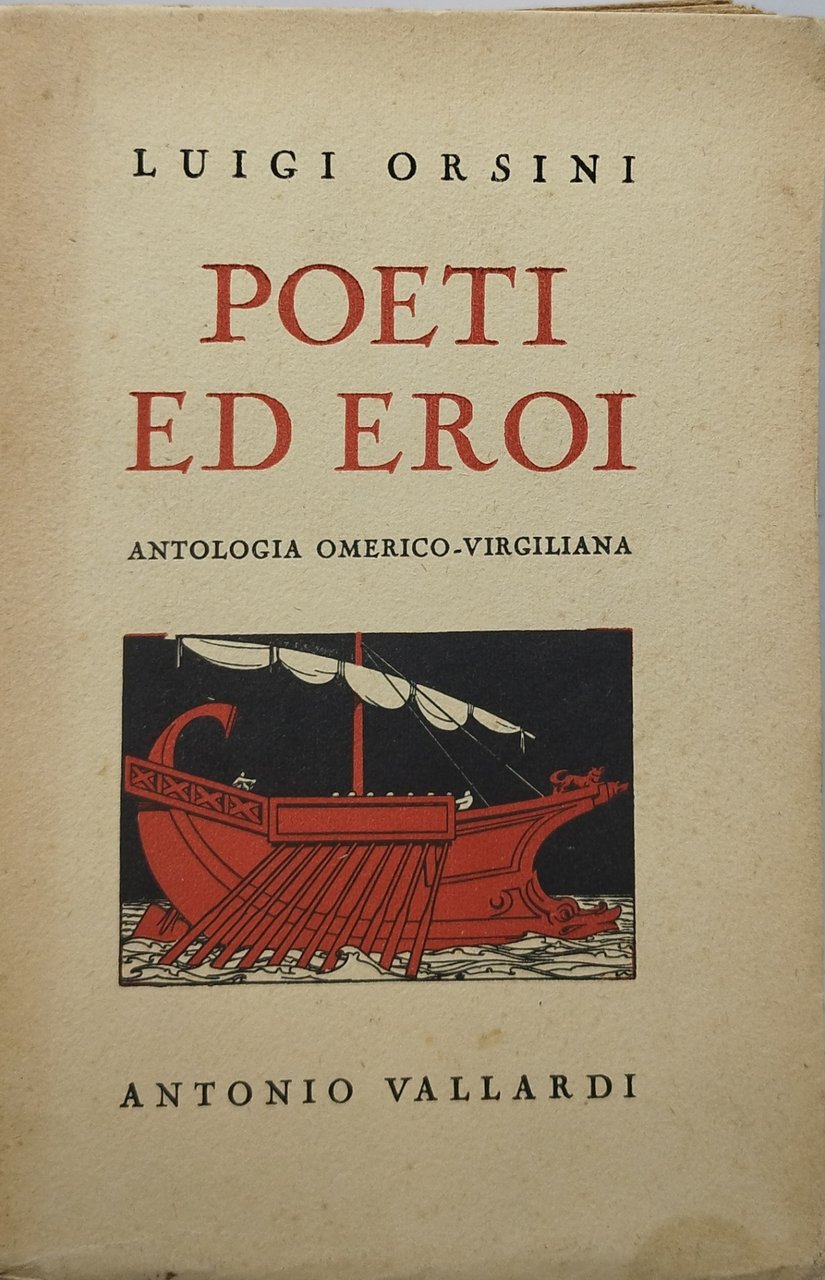 poeti ed eroi antologia omerico virgiliana luigi orsini