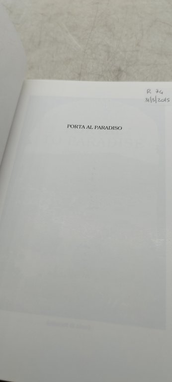 portal to paradise porta al paradiso una escursione italiana