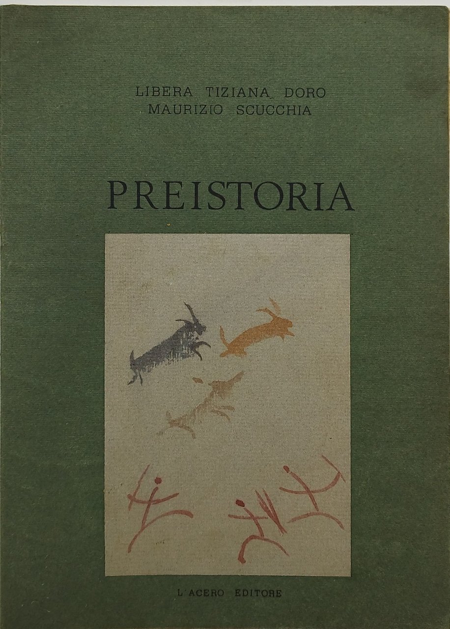 preistoria l'acero editore