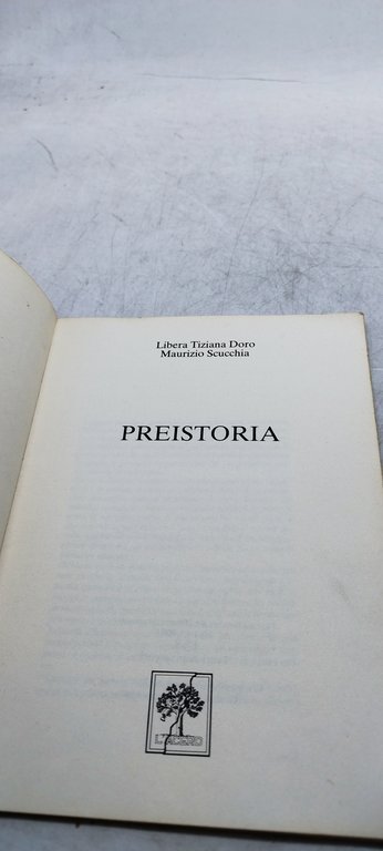 preistoria l'acero editore