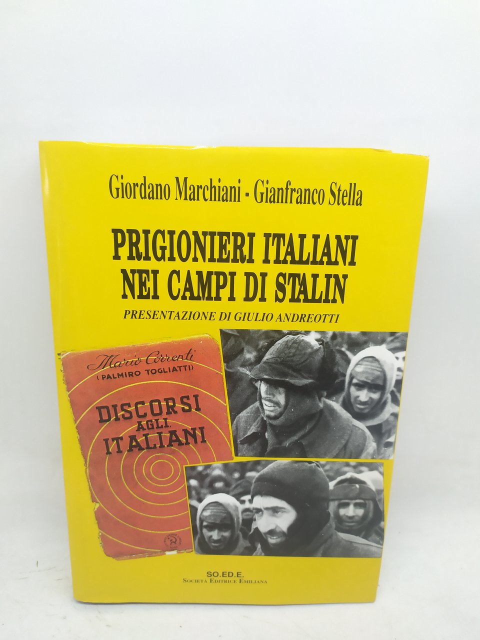 prigionieri italiani nei campi di stalin presentazione di giulio andreotti