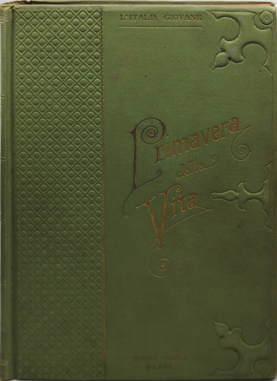 primavera della vita l'italia giovane hoepli