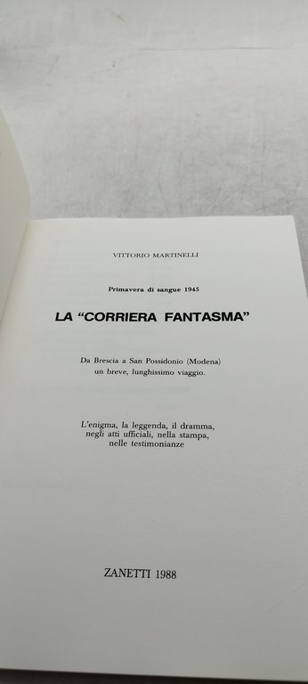 primavera di sangue 1945 la corriera fantasma vittorio martinelli