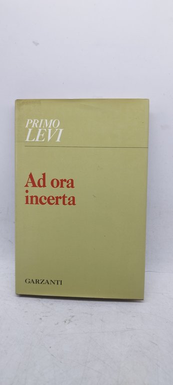 primo levi ad ora incerta garzanti