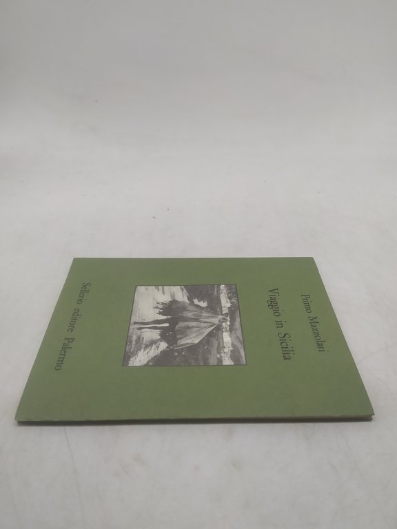 primo mazzolari viaggio in sicilia sellerio editore