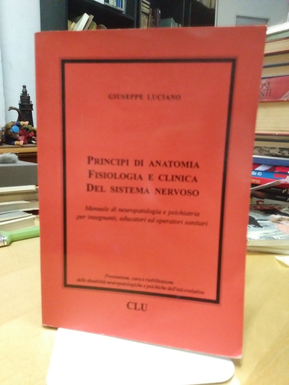 principi di anatomia fisiologia e clinica del sistema nervoso