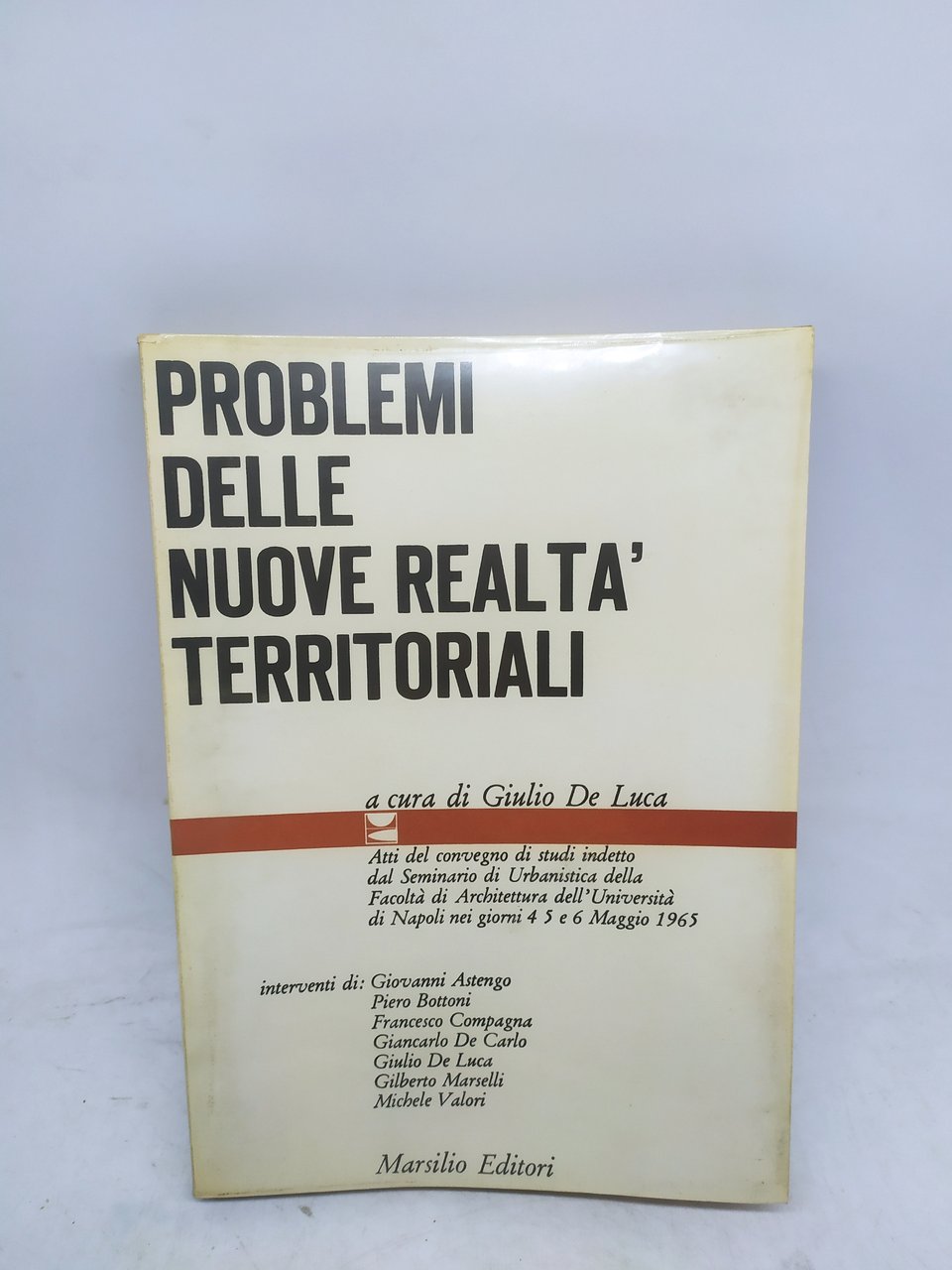 problemi delle nuove realtà territoriali marsilio editore