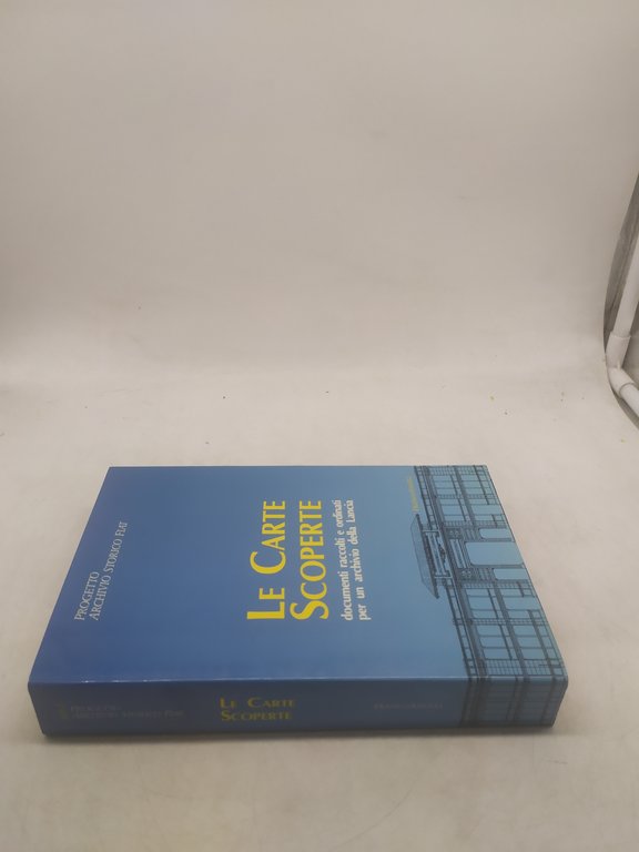 progetto archivio storico fiat le carte scoperte franco angeli