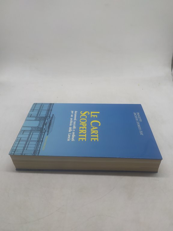 progetto archivio storico fiat le carte scoperte franco angeli