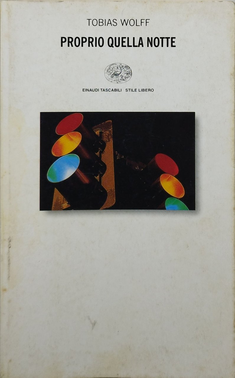 proprio quella notte