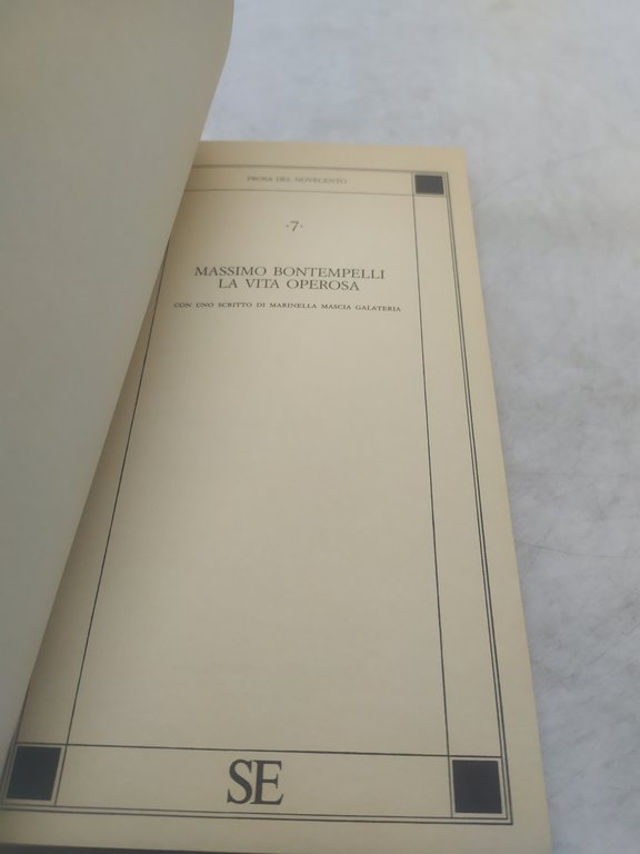 prosa del novecento massimo bontempelli la vita operosa