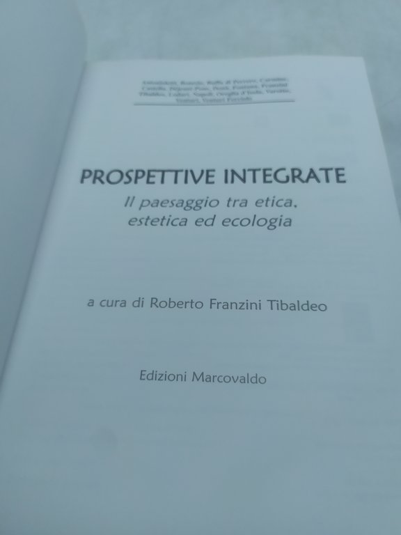 prospettive integrate il paesaggio tra etica estetica ed ecologia