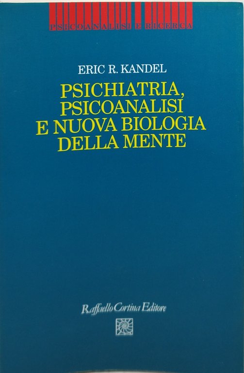 psichiatria psicoanalisi e nuova biologia della mente