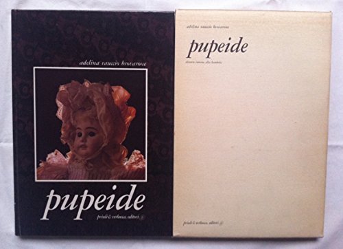 Pupeide. Discorso intorno alla bambola | Immagine Gallery 1