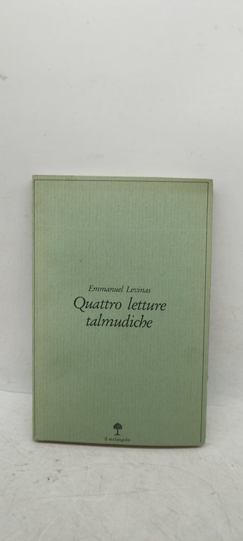 quattro letture talmudiche il melangolo