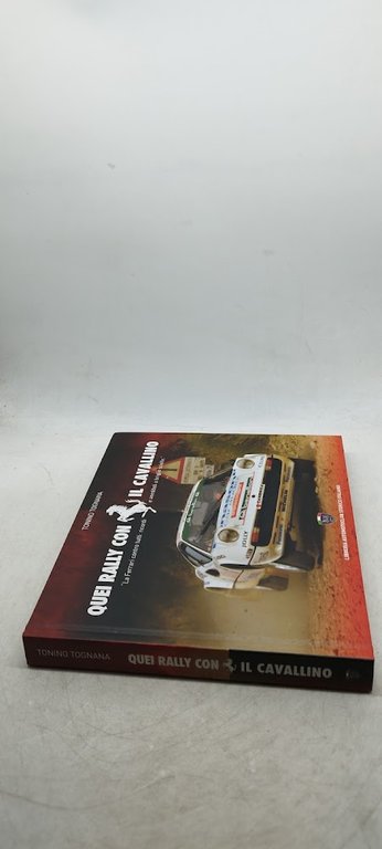 quei rally con il cavallino