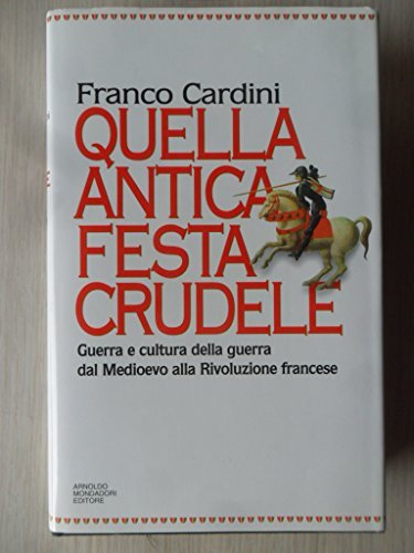 Quell'antica festa crudele