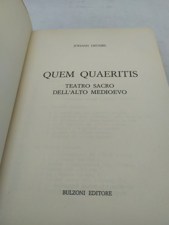 quem quaeritis teatro sacro dell'alto medioevo johann drumbl bulzoni ediotore