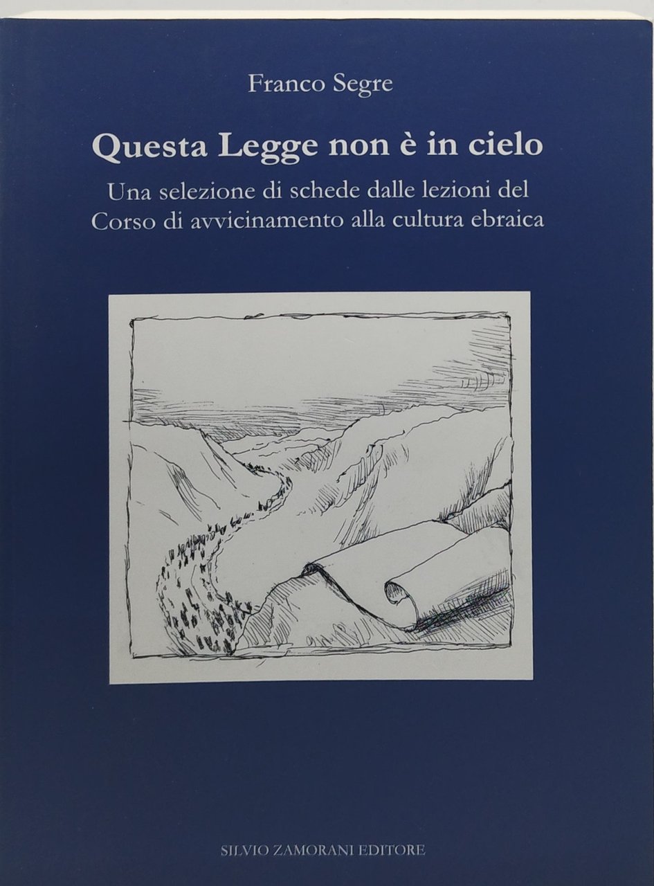 questa legge non e in cielo franco segre