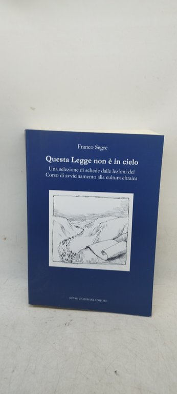 questa legge non è in cielo franco segre