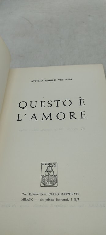 questo è l'amore attilio nobile ventura