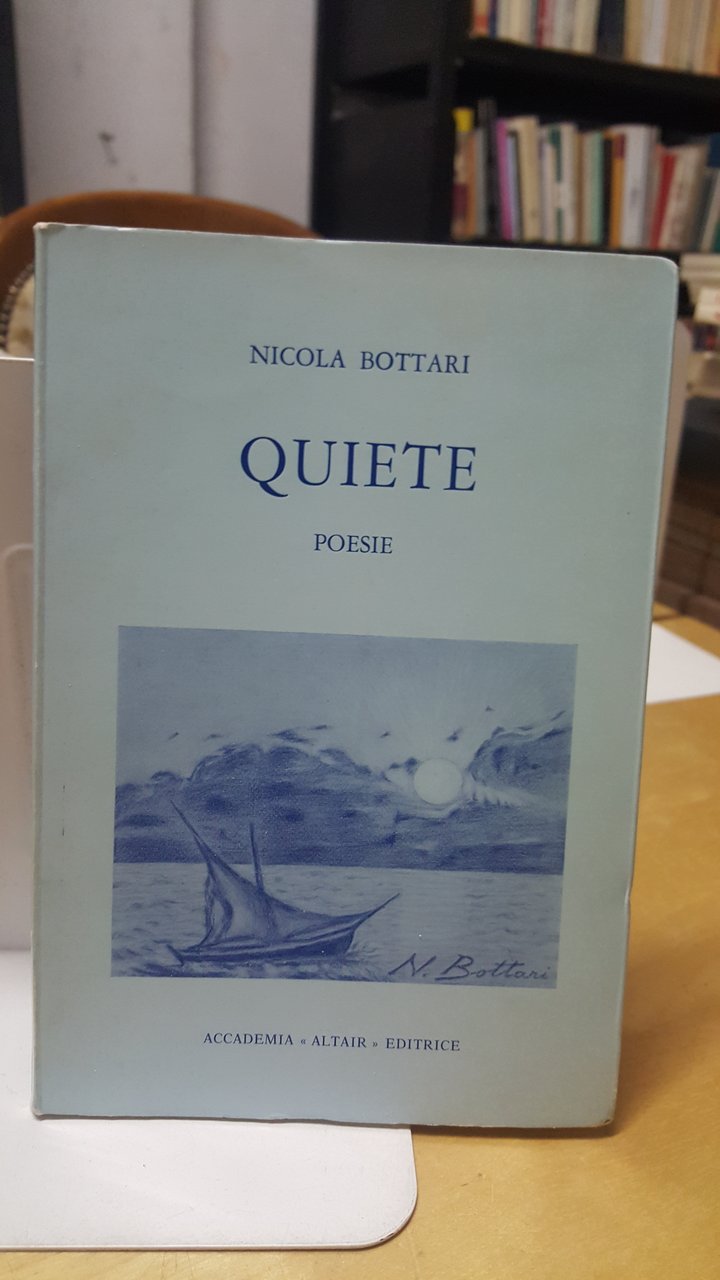 quiete poesie nicola bottari