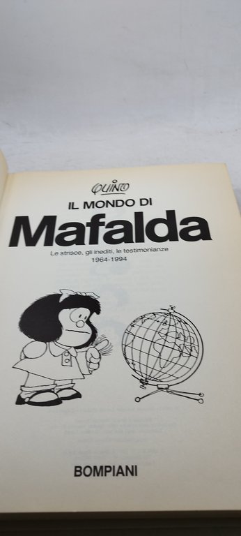 quinto il mondo di mafalda le strisce gli inediti le …