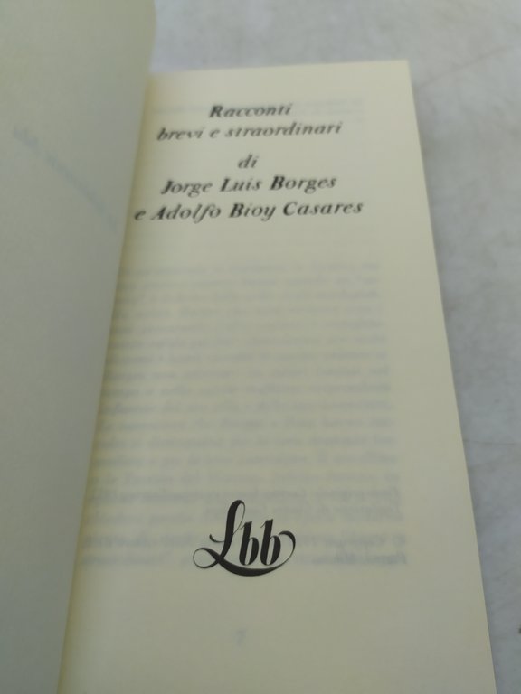 racconti brevi e straordinari di jorge luis borges e adolfo …