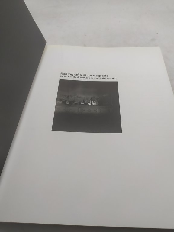 radiografia di un degrado la villa reale di monza alla …