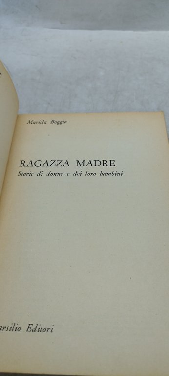 ragazza madre storie di donne e dei loro bambini di …