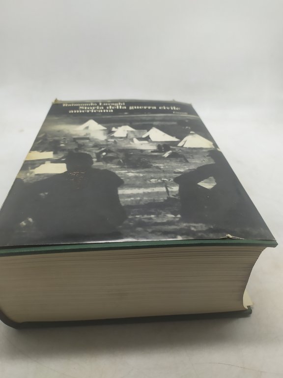 raimondo luraghi storia della guerra civile americana einaudi 1967