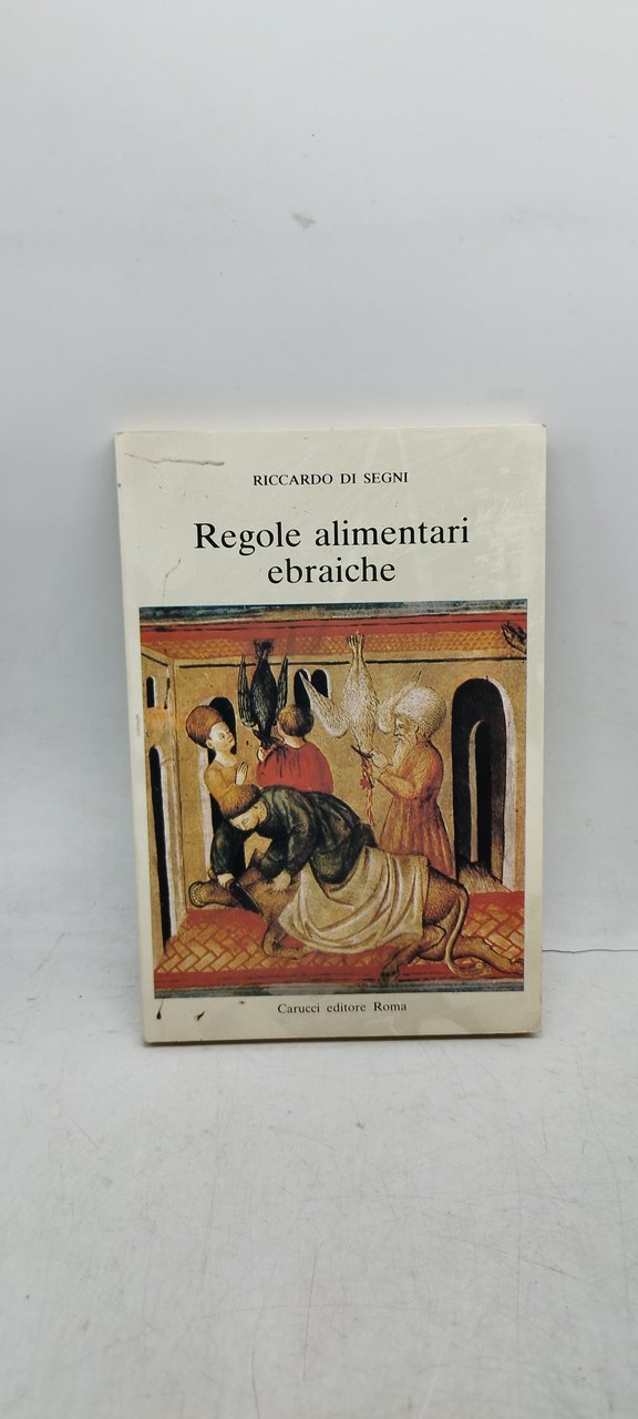 regole alimentari ebraiche riccardo di segni