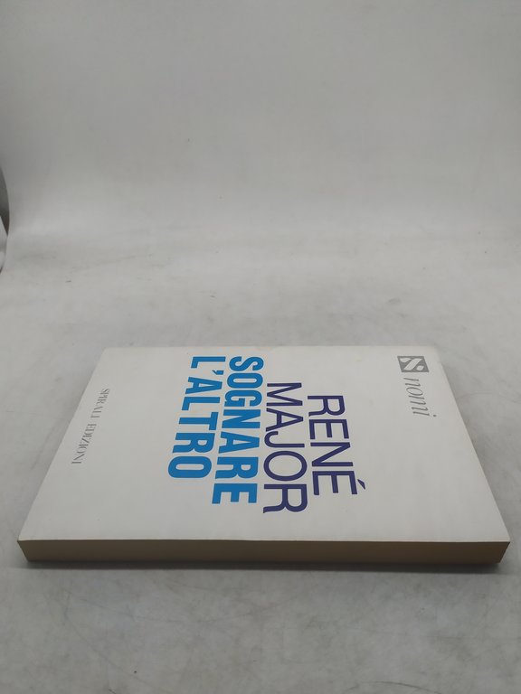 renè major sognare l'altro spirali edizioni