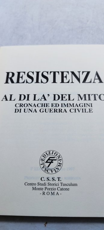 resistenza al di la del mito