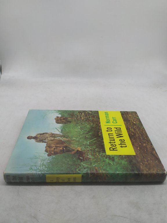 return to the wild norman carr