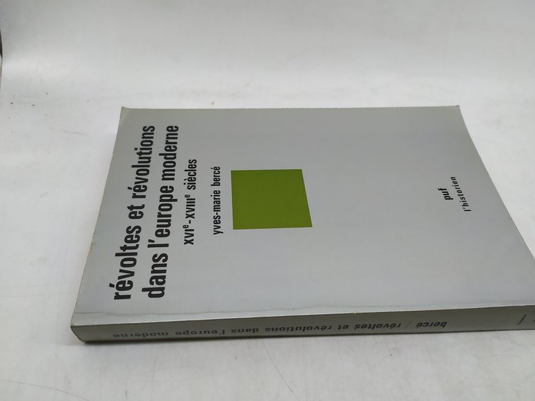 revoltes et revolutions dans l'europe moderne XVI -XVIII siecles Yves …