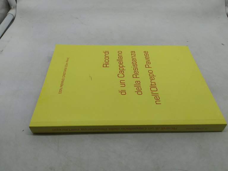 ricordi di un cappellano della resistenza nell'oltrepo pavese anastatica