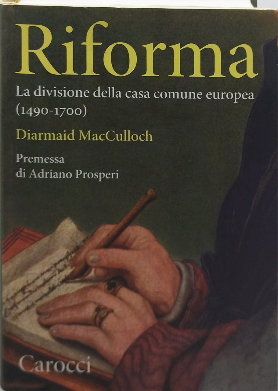 riforma la divisione della casa comune europea 1490 1700