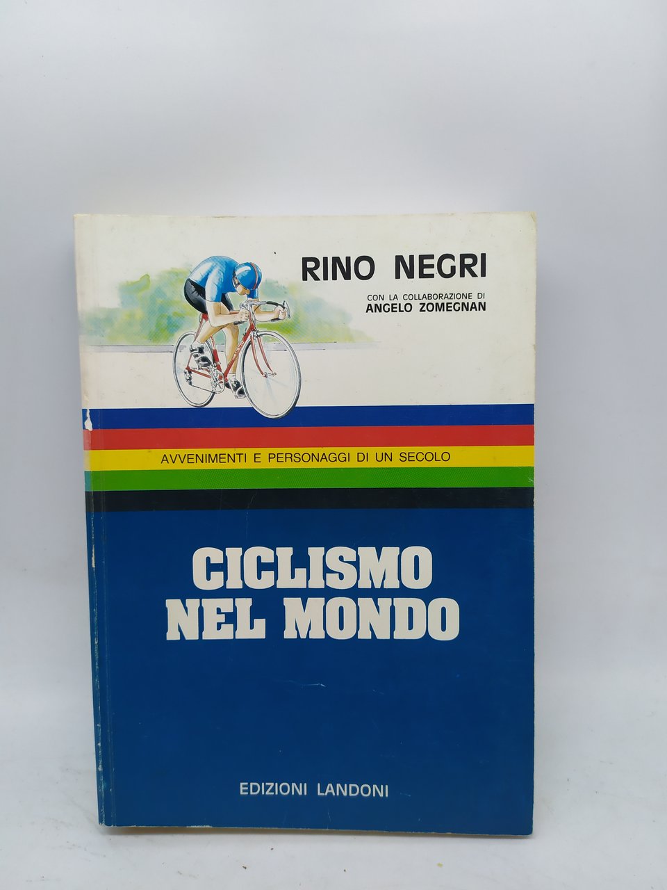 rino negri ciclismo nel mondo landoni