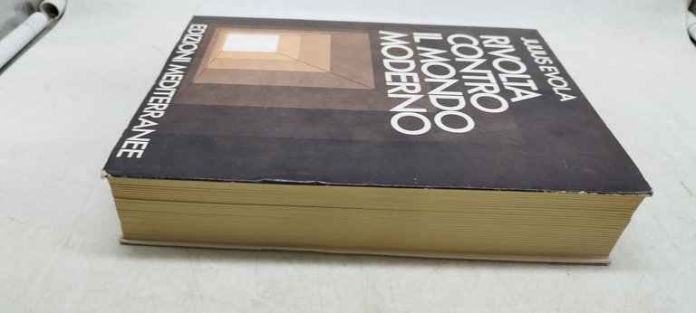 rivolta contro il mondo moderno