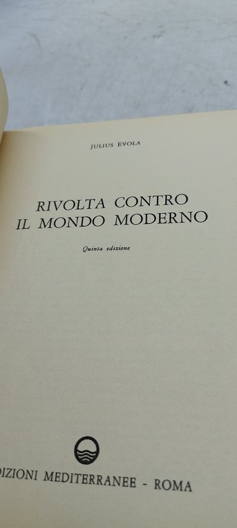 rivolta contro il mondo moderno