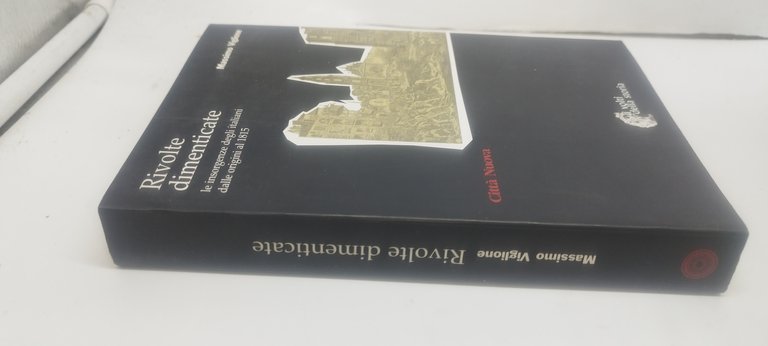 rivolte dimenticate le insorgenze degli italiani dalle origini al 1815