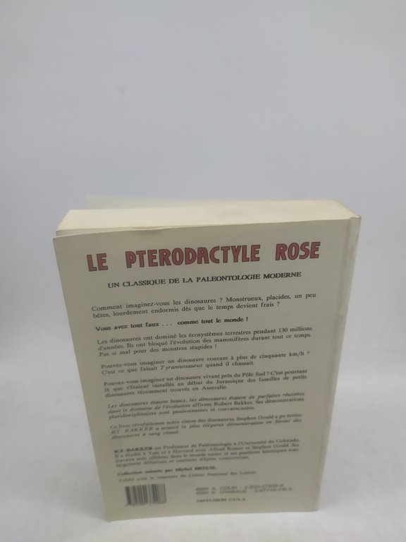 robert t bakker le pterodactyle rose et autres dinosaures