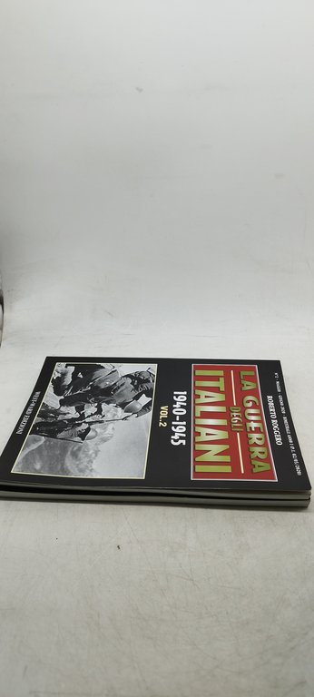 roberto roggero la guerra degli italiani 2 volumi