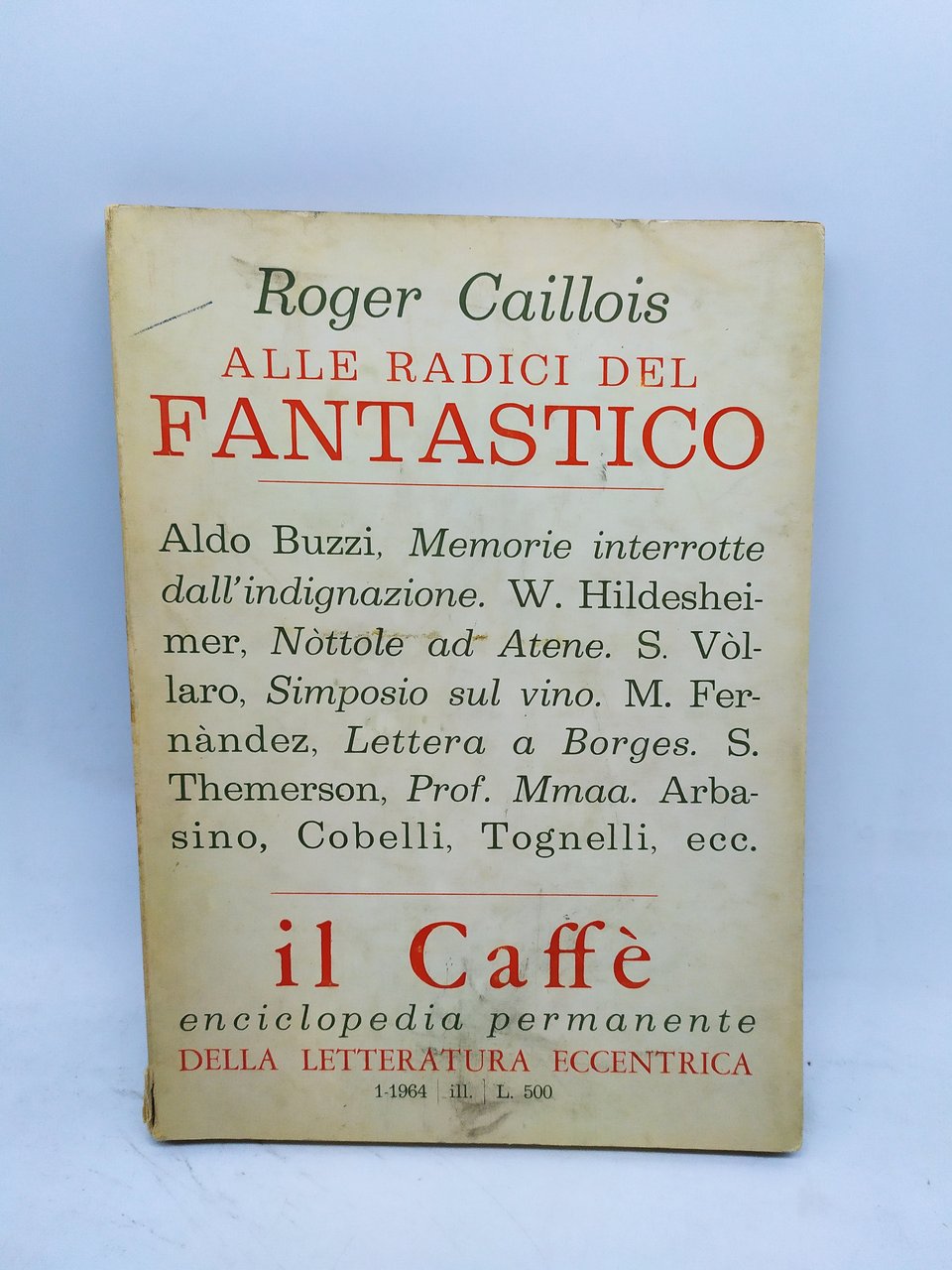 roger caillois alle radici del fantastico il caffe enciclopedia permanente …